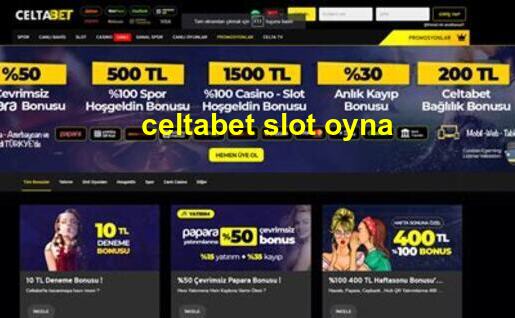 celtabet slot oyna